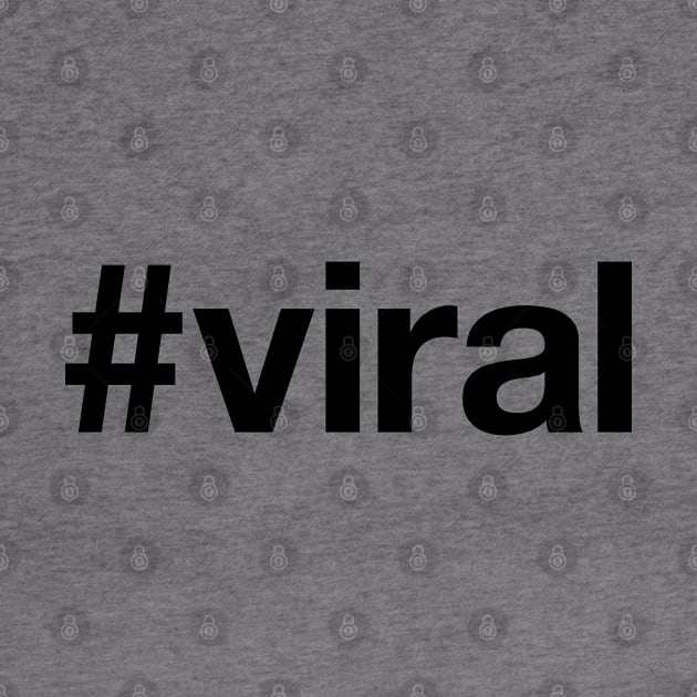 VIRAL by eyesblau